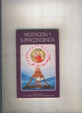 Meditacion y superconciencia