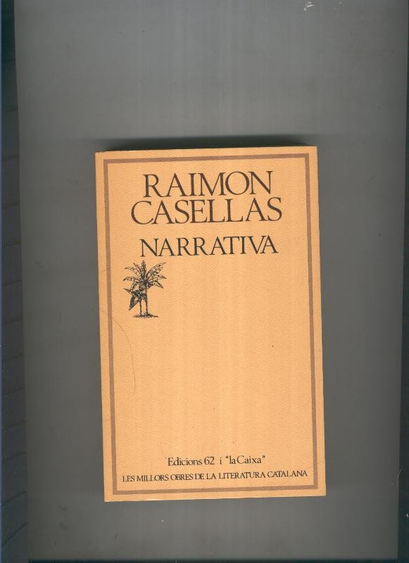 Narrativa de Raimon Casellas