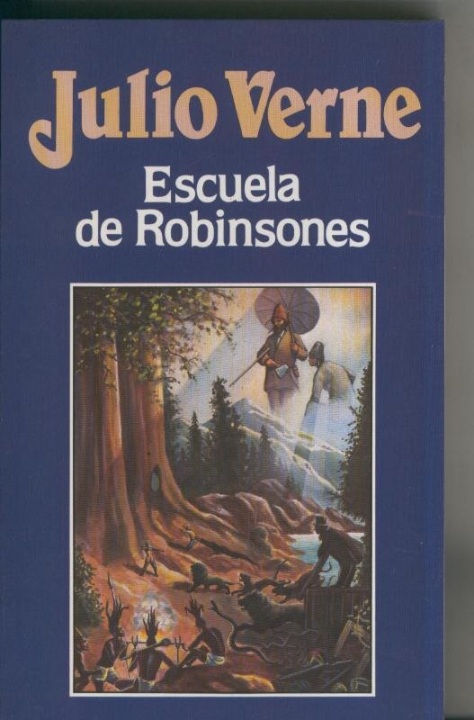 Julio Verne numero 026: Escuela de Robinsones