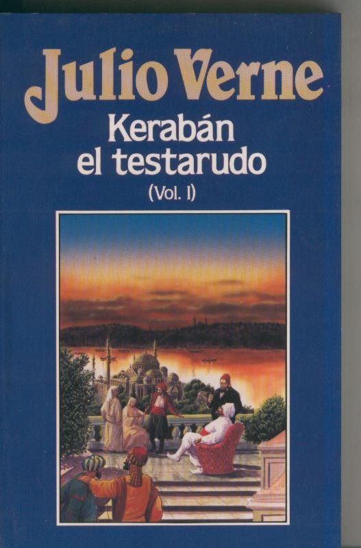 Julio Verne numero 050: Keraban el testarudo volumen I