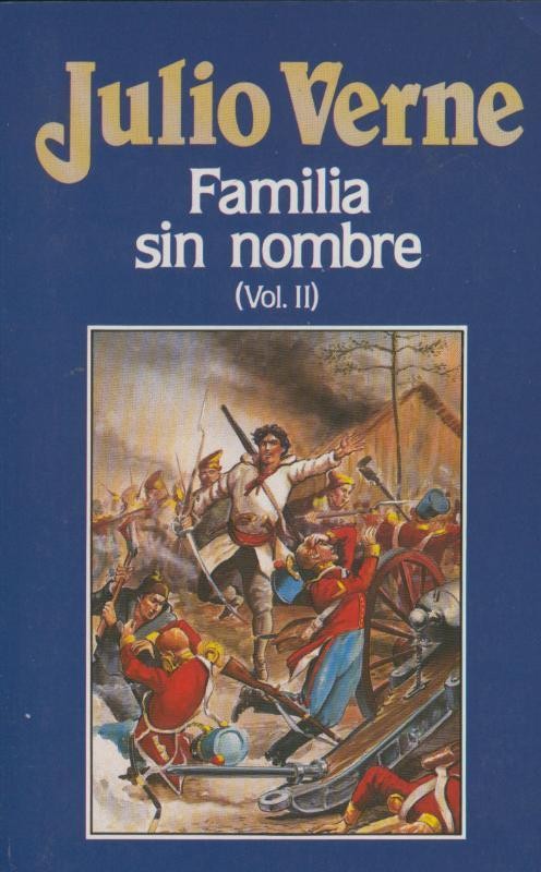 Julio Verne numero 054: Familia sin nombre Volumen II