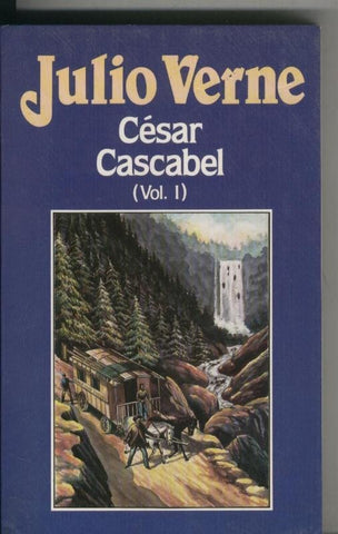 Julio Verne numero 073: Cesar Cascabelf volumen I