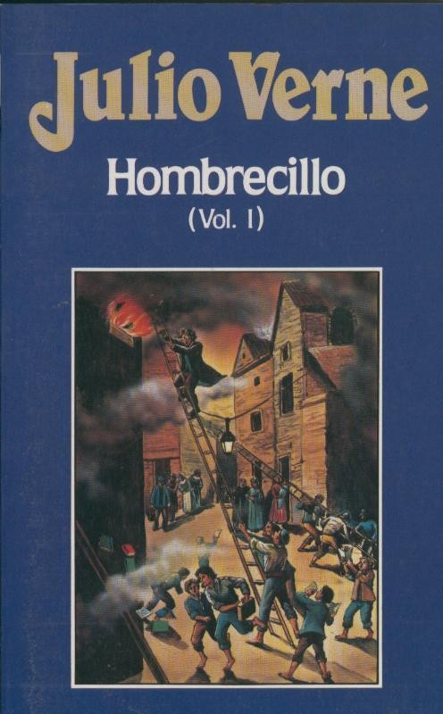 Julio Verne numero 089: Hombrecillo Volumen I