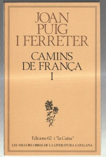 Camins de França volumen 1