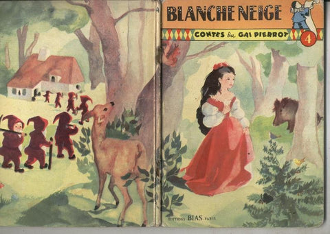 Contes du Gai Pierrot numero 04: Blanche Neige