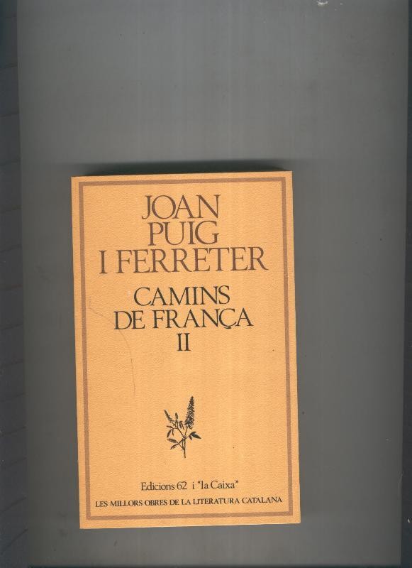 Camins de França volumen  II