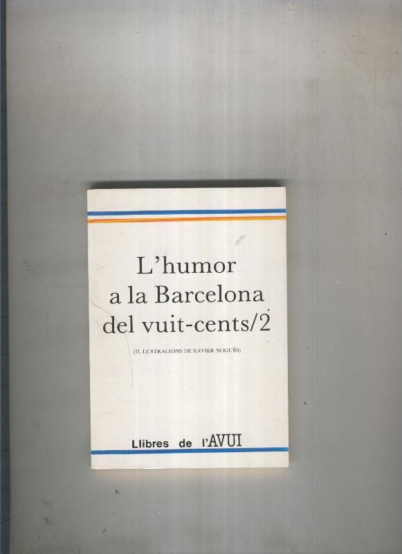 L humor a la Barcelona del vuit-cents /2