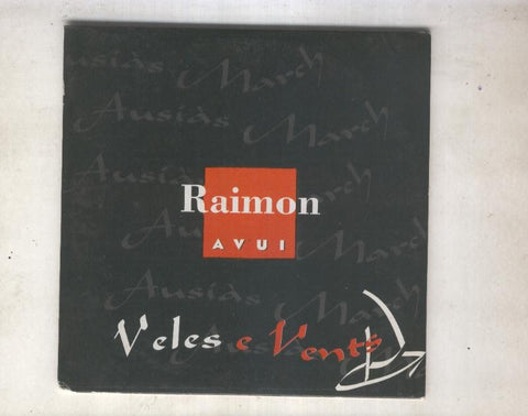 Raimon avui: Veles a Vents