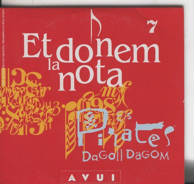 Et donem la nota numero 07: Pirates Dagoll Dagom