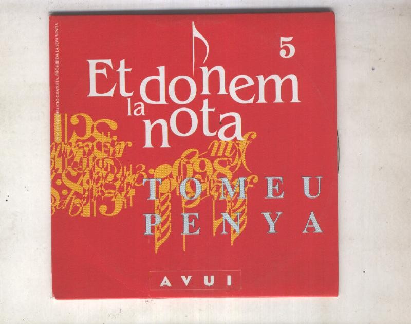 Et donem la nota numero 05: Tomeu Penya