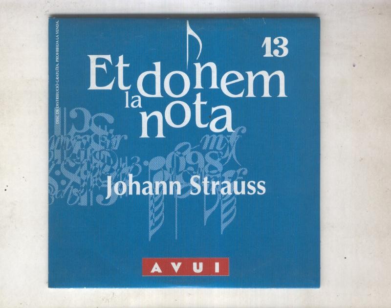 CD: Et donem la nota numero 13: Johann Strauss: Valses famosos