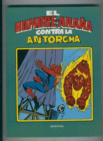 El Hombre araña contra la Antorcha