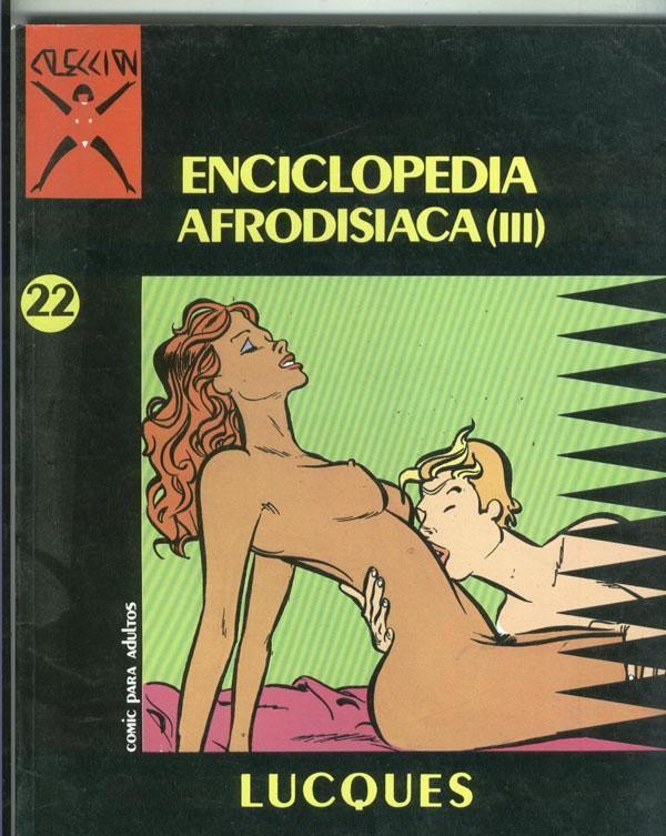 Coleccion X numero 022: Enciclopedia Afrodisiaca vol III