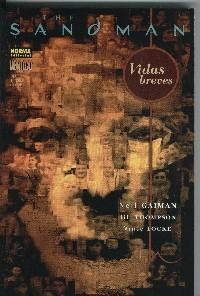 Coleccion Vertigo numero 281: Sandman: Vidas Breves