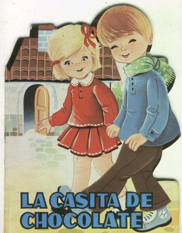 Troquelados clasicos: La casita de chocolate