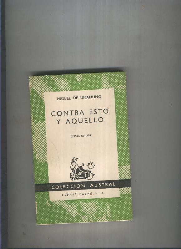 Austral 0233 : Contra esto y aquello