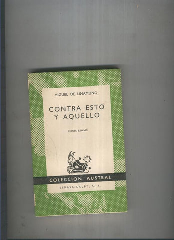 Austral 0233 : Contra esto y aquello