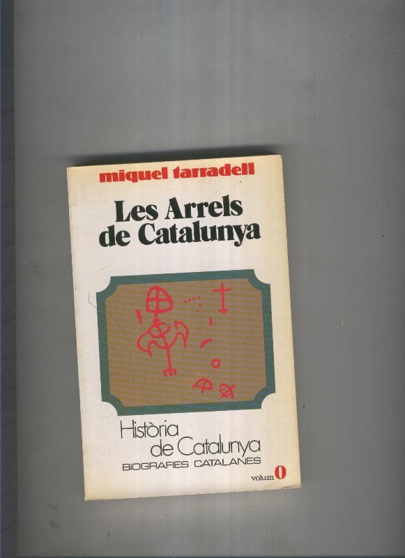 Les arrels de Catalunya