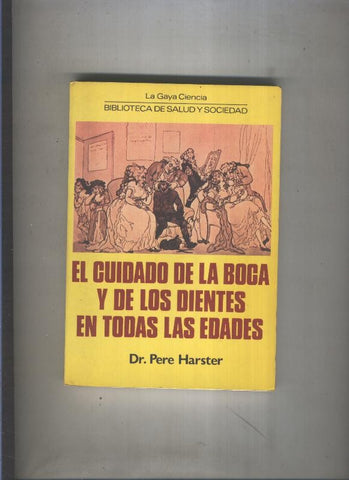 El cuidado de la boca y de los dientes en todas las edades