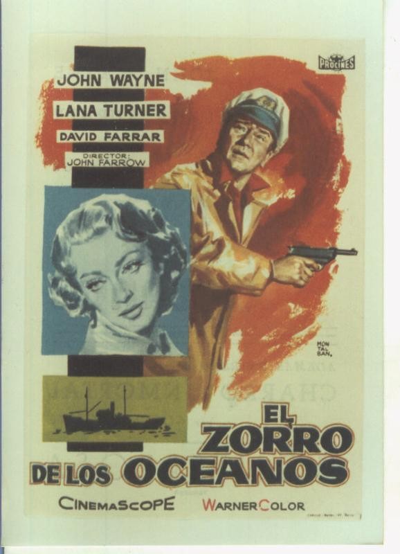 Foto cine 362: El zorro de los oceanos (John Wayne-Lana Turner)