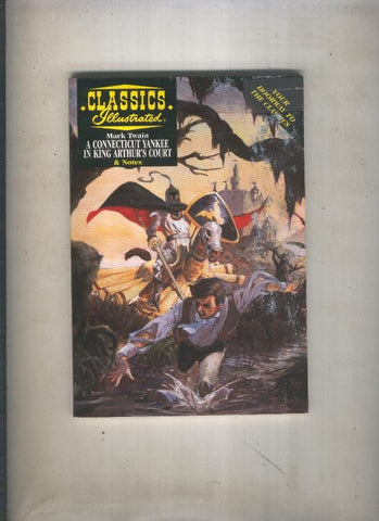 Classics Illustrated: Un Yanqui en la corte del Rey Arturo