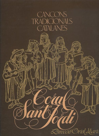 Disco LP: Coral Sant Jordi: Cancons tradicionals catalanes