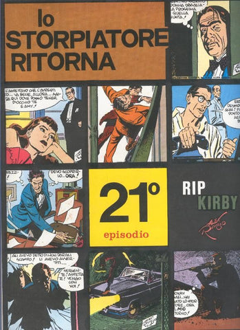 Rip Kirby de Alex Raymond numero 21: Lo storpiatore ritorna