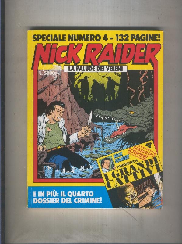 Nick Raider special numero 4: La palude dei veleni