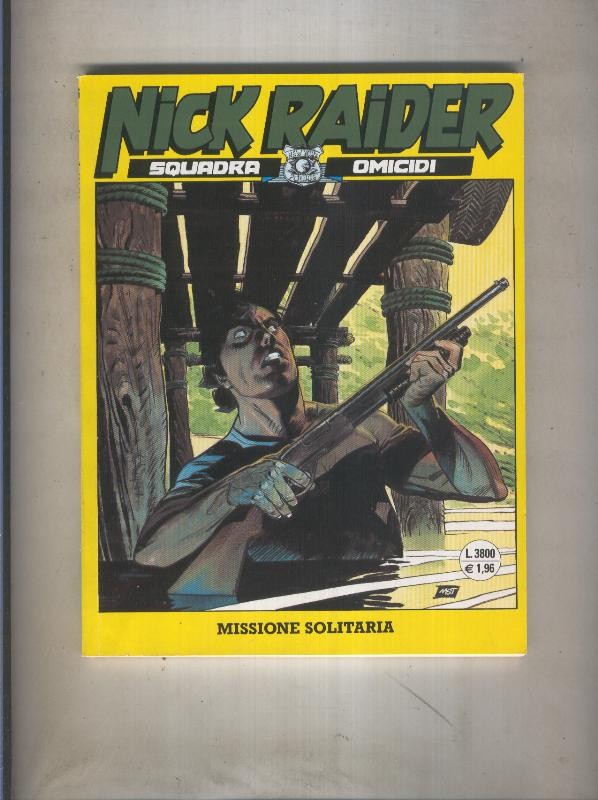 Nick Raider numero 146: Missione solitaria
