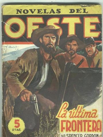 Novelas del Oeste numero 085: La ultima frontera