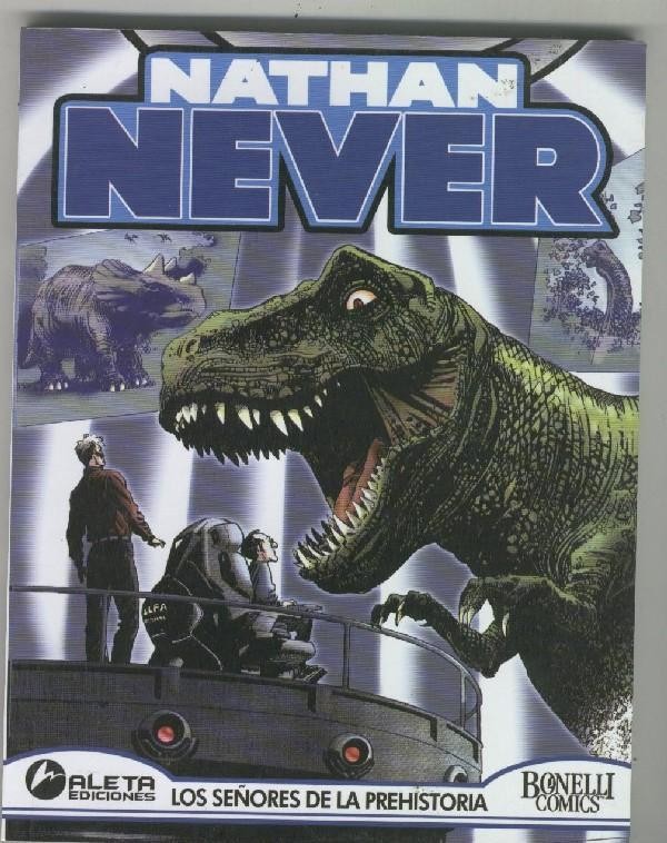 Nathan Never numero 05: Los señores de la prehistoria
