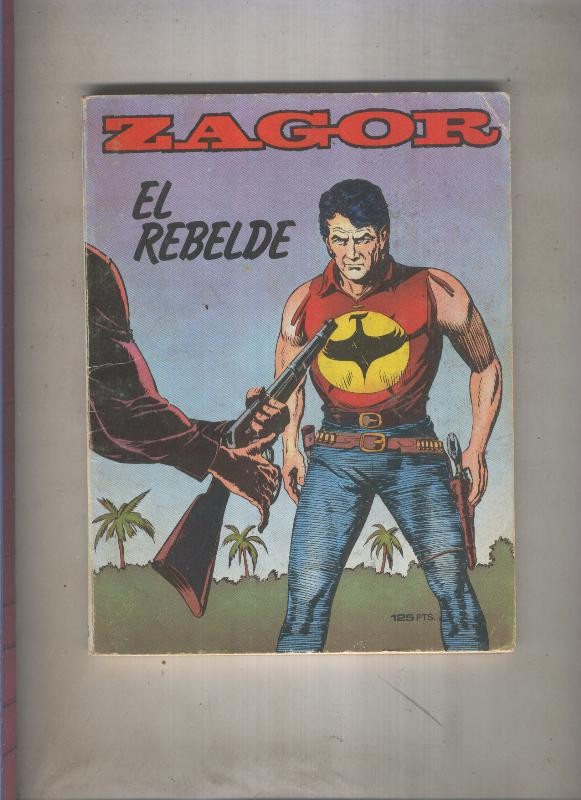 Edic Zinco: Zagor numero 06: El rebelde