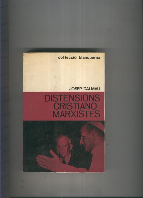 Distensions Cristiano-Marxistes