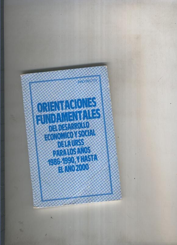 Orientaciones fundamentales del desarrollo economico y social