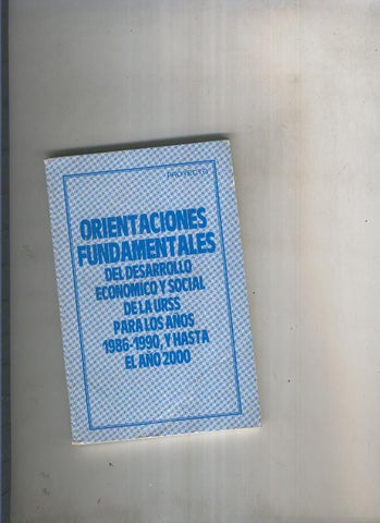 Orientaciones fundamentales del desarrollo economico y social