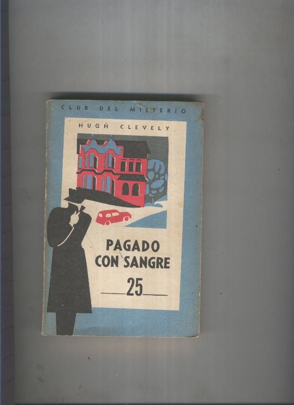 Club del Misterio 025: Pagado con sangre