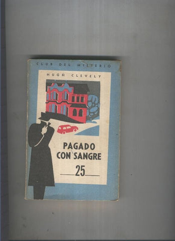Club del Misterio 025: Pagado con sangre
