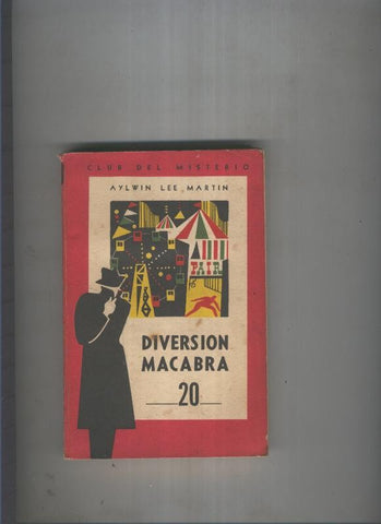 Club del Misterio 020: Diversion macabra