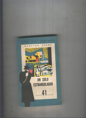 Club del Misterio 041: Un solo estrangulador