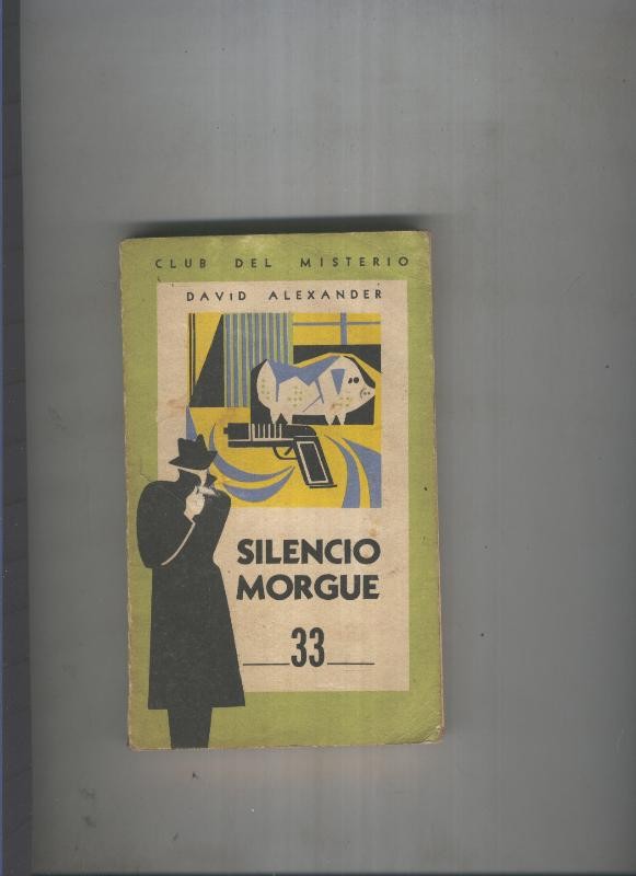 Club del Misterio 033: Silencio Morgue