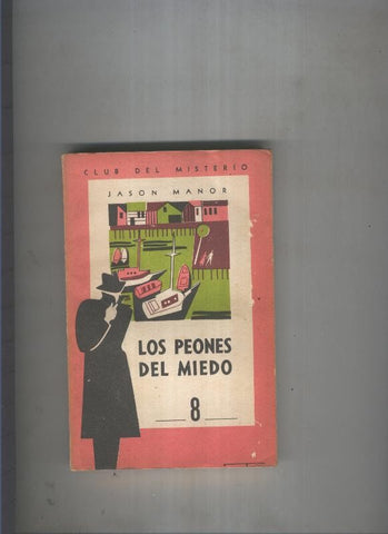 Club del Misterio 008: Los peones del miedo