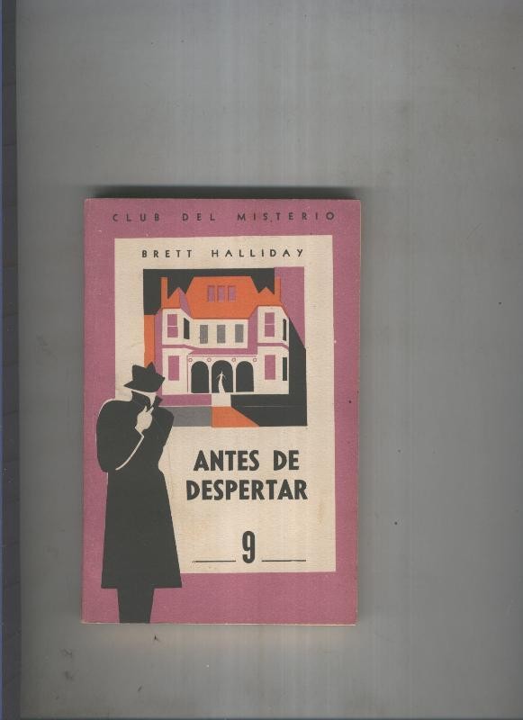 Club del Misterio 009: Antes de despertar
