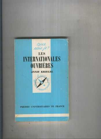 Les internationales ouvrieres