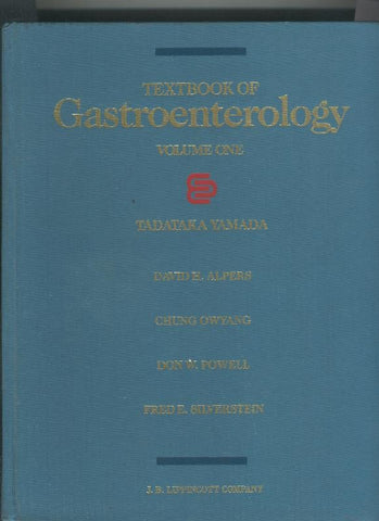 Textbook of Gastroenterology volumen one