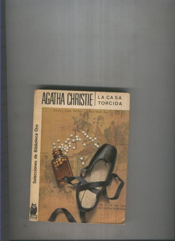 Selecciones de Biblioteca Oro numero 232: La casa torcida