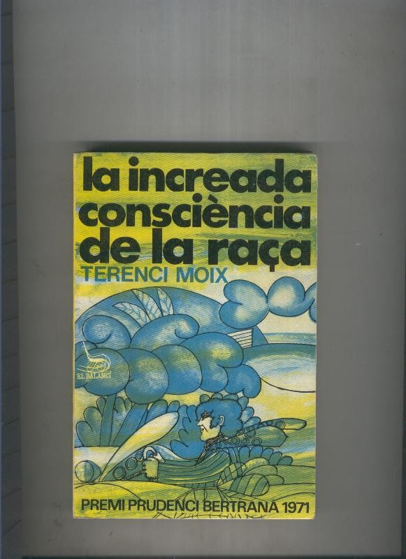 La increada consciencia de la raça