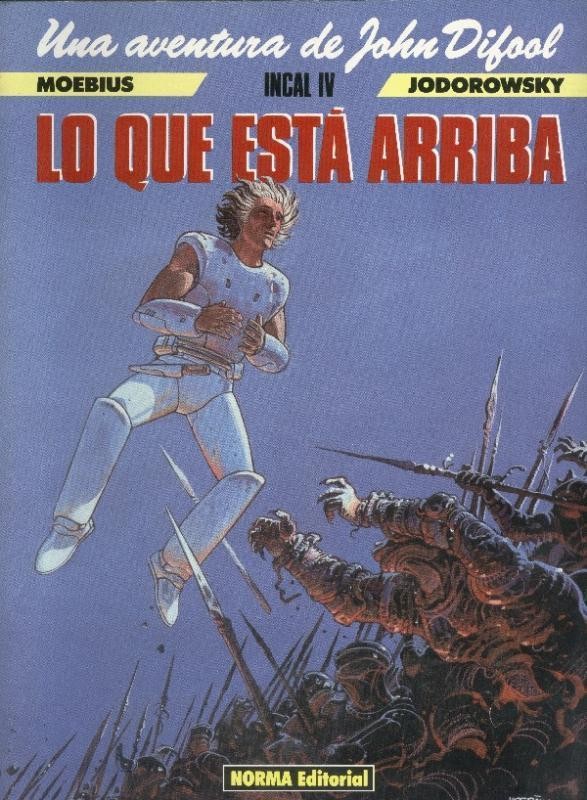 John Difool: El Incal IV: Lo que esta arriba (firmado por Moebius)