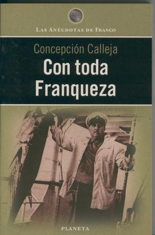 Con toda franqueza