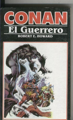 Conan Novelas: El guerrero