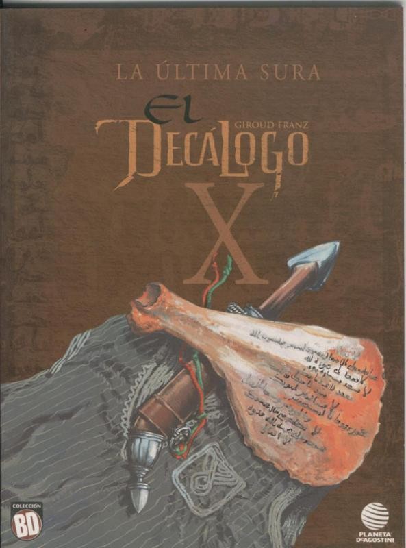 Coleccion BD:  El decalogo volumen 10: La ultima sura